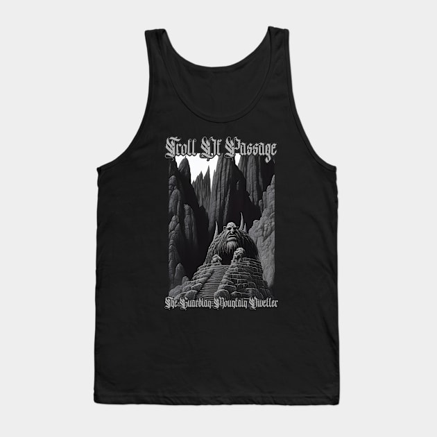 Troll Of Passage...The Guardian Mountain Dweller (Version 2) Tank Top by Silent Strega Streetwear